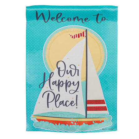 evergreen flags/ welcome to our happy place garden