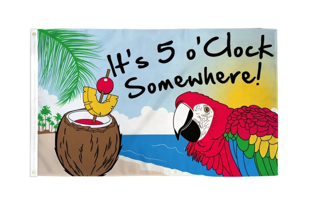 Custom Decor It's 5 O'Clock Somewhere Flag